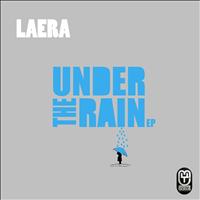 Laera - Under The Rain