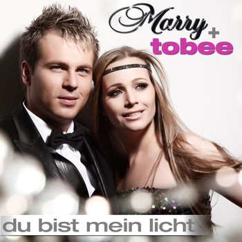 Marry & Tobee - Du bist mein Licht