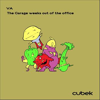 Various Artists - The Garage Weeks Out of The Office