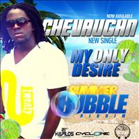 Chevaughn - My Only Desire
