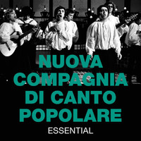 Nuova Compagnia Di Canto Popolare - Essential (1999 Remaster)
