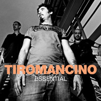 Tiromancino - Essential