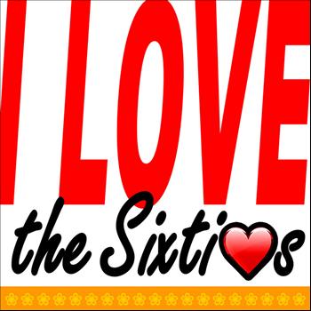 Various Artists - I Love the Sixties