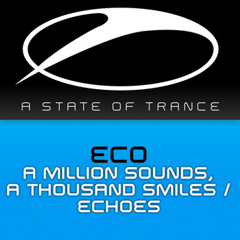 Eco - A Million Sounds, A Thousand Smiles / Echoes