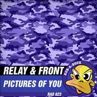 Relay & Front - Pictures of You
