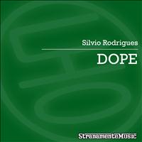 Silvio Rodrigues - Dope