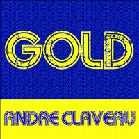 André Claveau - Gold - André Claveau