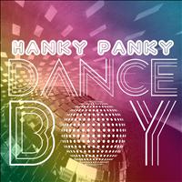 Hanky Panky - Dance Boy