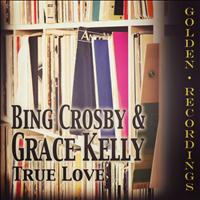 Bing Crosby, Grace Kelly - True Love