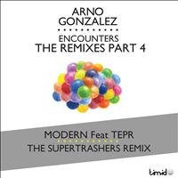 Arno Gonzalez - Encounters the Remixes, Pt. 4