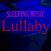Lullaby - Sleeping Music