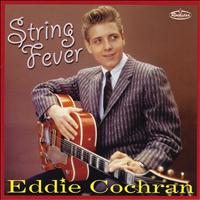 Eddie Cochran - String Fever