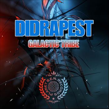 Didrapest - Galactic Tribe - Single