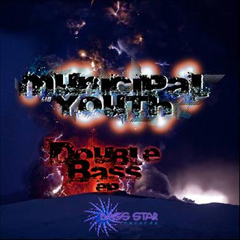Municipal Youth - Double Bass - EP