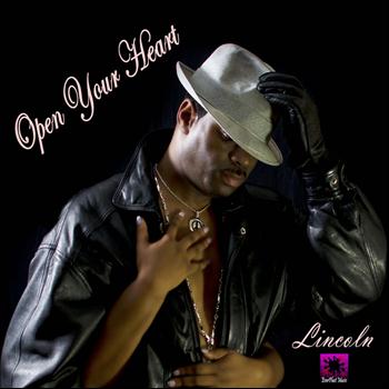 Lincoln - Open Your Heart