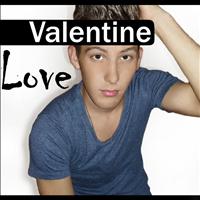 Valentine - Love