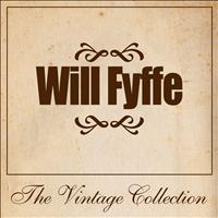 Will Fyffe - Will Fyffe - The Vintage Collection