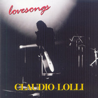 Claudio Lolli - Lovesongs