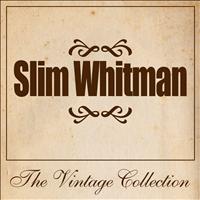 Slim Whitman - Slim Whitman - The Vintage Collection