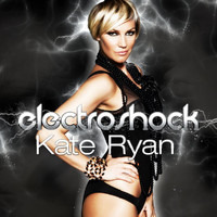 Kate Ryan - Electroshock