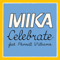 MIKA - Celebrate