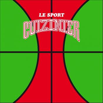 Cuizinier - Le sport EP (Explicit)
