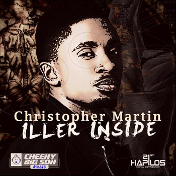 Christopher Martin - Iller Inside