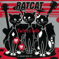 Ratcat - Twisted Tails