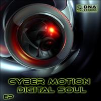 Cyber Motion - Cyber Motion - Digital Soul EP