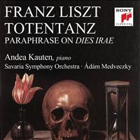 Andrea Kauten - Totentanz - Paraphrase on "Dies Irae" for Piano and Orchestra, S. 126