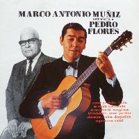 Marco Antonio Muñíz - Marco Antonio Muñíz Interpreta a Pedro Flores