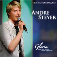 Andre Steyer - Gloria (Nur der Sieger steht im Licht) (Hessenstar 2012)