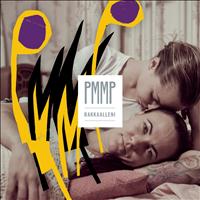 PMMP - Rakkaalleni (Radio edit)