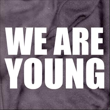 Tonight - We Are Young - Single