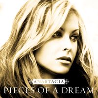 Anastacia - Pieces of A Dream