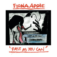 Fiona Apple - Fast As You Can EP