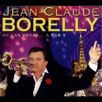 Jean Claude Borelly - De Las Vegas à Paris