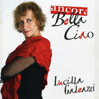 Lucilla Galeazzi - Ancora bella ciao