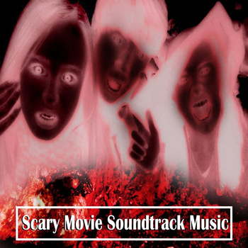 Various Artists - Scary Movie Soundtrack Music