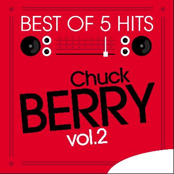 Chuck Berry - Best of 5 Hits, Vol.2 - EP