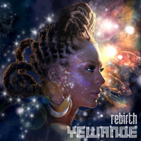 Yewande - Rebirth