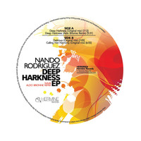 Nando Rodriguez - Deep Harknees (EP)