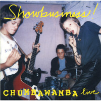 Chumbawamba - Showbusiness (Live)