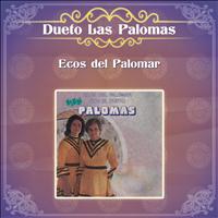 Dueto Las Palomas - Ecos del Palomar Con el Dueto Las Palomas