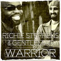 Gentleman, Richie Stephens - Warrior - Single