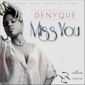 Denyque - Miss You