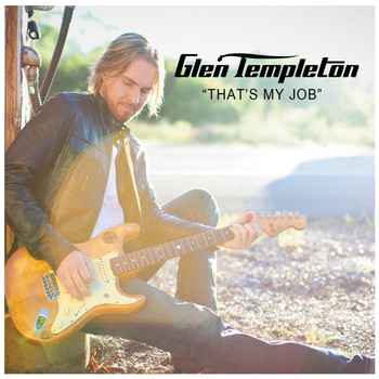 Glen Templeton - That's My Job