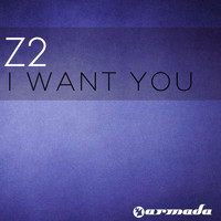 Z2 - I Want You
