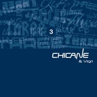 Chicane & Vigri - Three