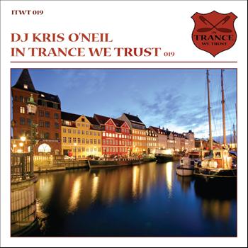 DJ Kris O'Neil - In Trance We Trust 019